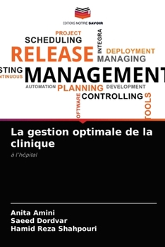 Paperback La gestion optimale de la clinique [French] Book