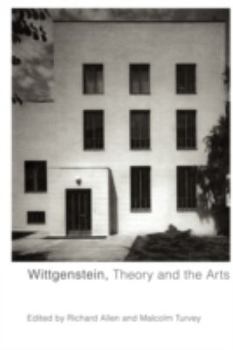 Paperback Wittgenstein, Theory and the Arts Book