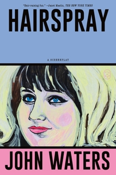Paperback Hairspray: A Screenplay Book
