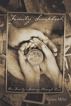 Paperback Family Scrapbook: One Family's Journey Through Time Book