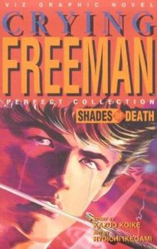 Paperback Crying Freeman: Shades of Death Book