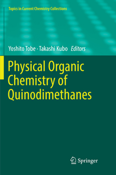 Paperback Physical Organic Chemistry of Quinodimethanes Book