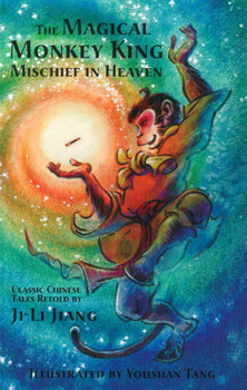 Paperback The Magical Monkey King: Mischief in Heaven Book
