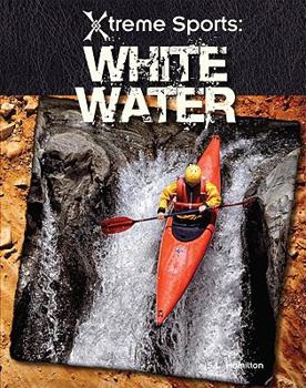White Water - Book  of the Xtreme Sports