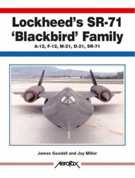Paperback Lockheed's Sr-71 "Blackbird" Family -A-12, F-12, D-21, Sr-71 -Aerofax Book