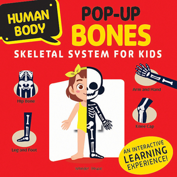 Paperback Human Body Pop-Up Bones Skeletal System for Kids Book