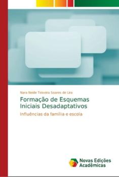 Paperback Formação de Esquemas Iniciais Desadaptativos [Portuguese] Book