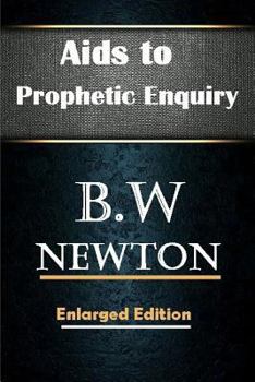 Paperback Aids to Prophetic Enquiry Book