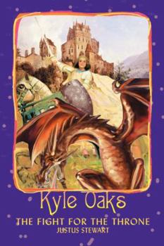 Paperback Kyle Oaks: The Fight For The Throne Book