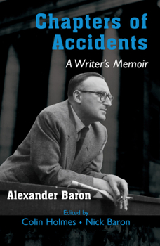 Paperback Chapters of Accidents: A Writer's Memoir Book