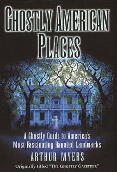 Hardcover Ghostly American Places Book