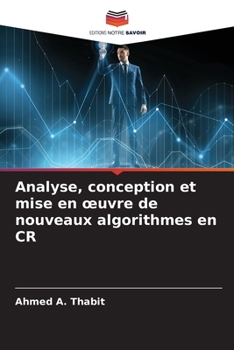 Paperback Analyse, conception et mise en oeuvre de nouveaux algorithmes en CR [French] Book