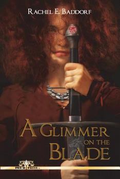 Paperback A Glimmer On The Blade Book