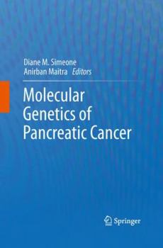 Paperback Molecular Genetics of Pancreatic Cancer Book