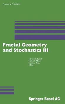 Hardcover Fractal Geometry and Stochastics III Book