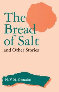 Hardcover The Bread of Salt and Other Stories Book