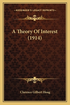 Paperback A Theory Of Interest (1914) Book