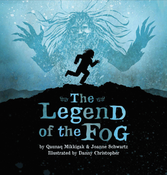 Paperback The Legend of the Fog Book