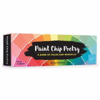 Hardcover Paint Chip Poetry: A Game of Color and Wordplay Book