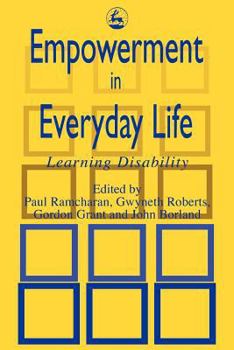 Paperback Empowerment in Everyday Life: Learning Disability Book