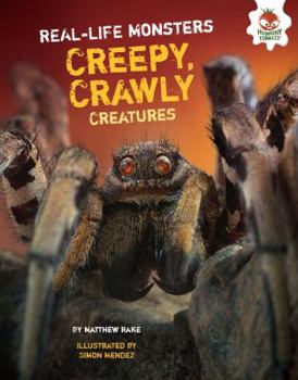 Library Binding Creepy, Crawly Creatures Book