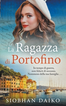 Paperback La Ragazza di Portofino [Italian] Book