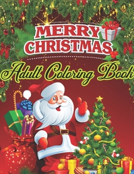 Christmas Coloring Book: An Adult Coloring Book with Fun, Easy, and Relaxing Designs (Volume 1)