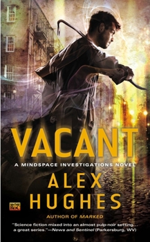 Vacant - Book #4 of the Mindspace Investigations