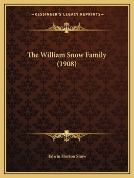 Paperback The William Snow Family (1908) Book