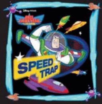 Paperback Disney " Buzz Lightyear " Speed Trap (Disney Storybook) Book