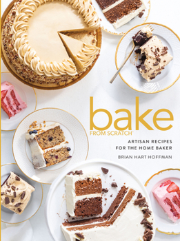 Hardcover Bake from Scratch (Vol 5): Artisan Recipes for the Home Baker Book