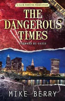 Paperback The Dangerous Times Book