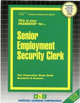 Spiral-bound Senior Employment Security Clerk: Passbooks Study Guide Book