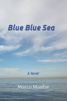 Paperback Blue Blue Sea Book