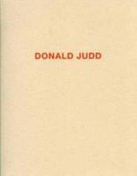 Paperback Donald Judd - Works in Granite,Cor-ten, Plywood and Enamel on Aluminum by Marianne Stockebrand (2011) Paperback Book