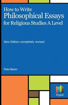 Paperback How to Write Philosophical Essays: For Religious Studies a Level Book