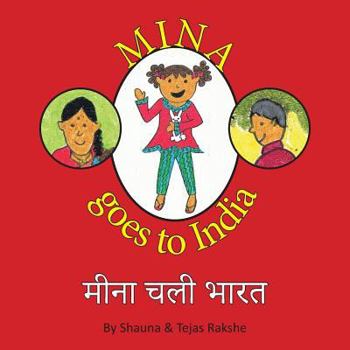 Paperback Mina Goes to India: Mina Chali Bharat [Hindi] Book