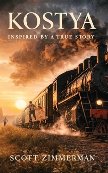 Hardcover Kostya: Inspired by a True Story Book