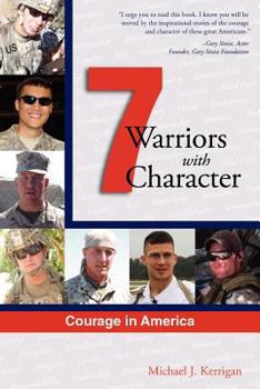 Paperback Courage in America: Warriors with Character Book