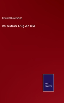Hardcover Der deutsche Krieg von 1866 [German] Book