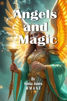 Angels and Magic