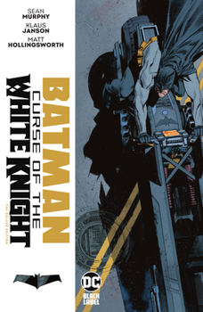 Batman: Curse of the White Knight - Book  of the DC Black Label Originals