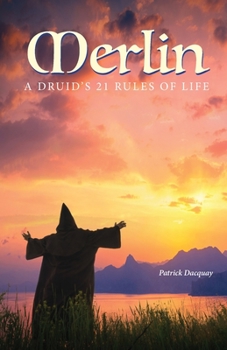 Paperback Merlin: A Druid's 21 Rules of Life Book
