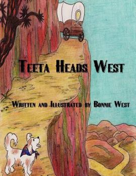 Paperback Teeta Heads West Book