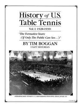 Paperback History of U.S. Table Tennis Volume 1 Book
