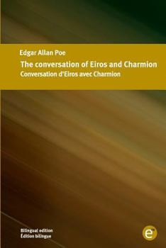 The Conversation of Eiros and Charmion - Book  of the An Edgar Allan Poe Short Story