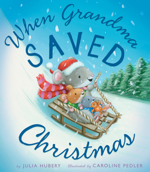 Hardcover When Grandma Saved Christmas Book