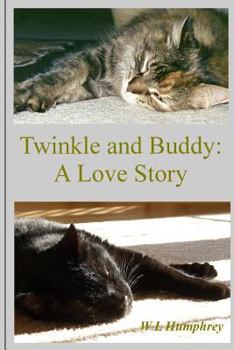 Paperback Twinkle and Buddy: A Love Story Book