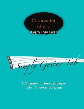 Paperback Simply Guitar Tab: Blank 6 String Guitar Tab Paper Book - 100 Pages Book