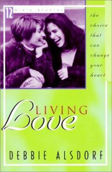 Paperback Living Love: 12 Bible Studies Book